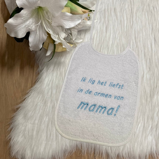 Slab Ik lig het liefst in de armen van mama!