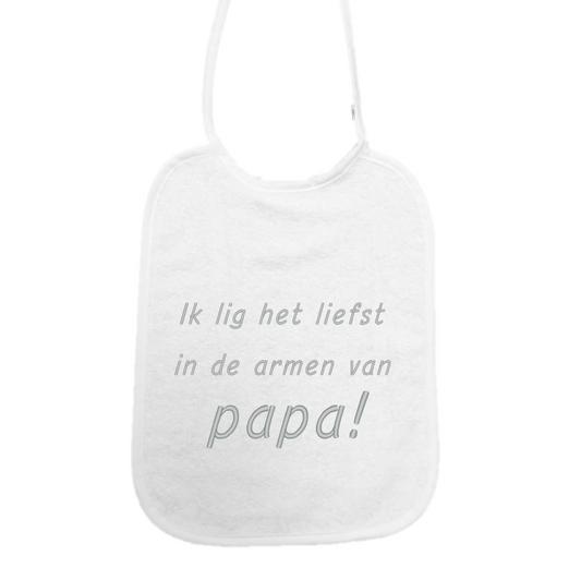 Slab Ik lig het liefst in de armen van papa!